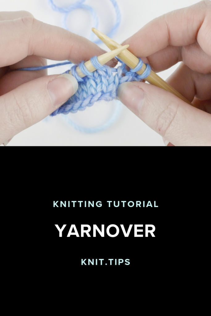 Yarnover (YO) Knit Tips